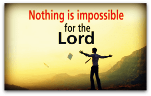 Nothing-is-Impossible-For-The-Lord